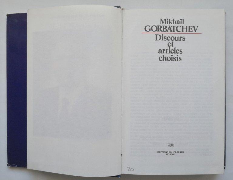 DISCOURS ET ARTICLES CHOISIS di Mikhaįl Gorbatchev 1986 Editions progrés …