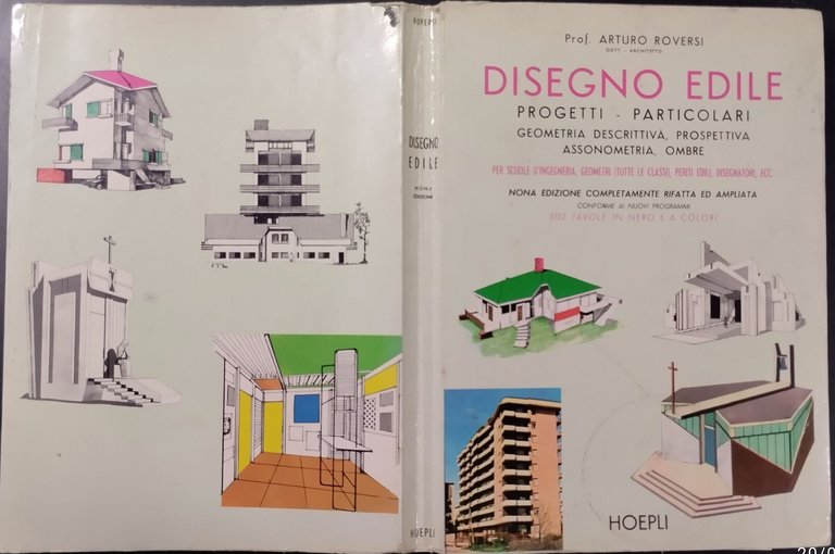 DISEGNO EDILE PROGETTI PARTICOLARI di Roversi 1966 Hoepli Libro geometria …