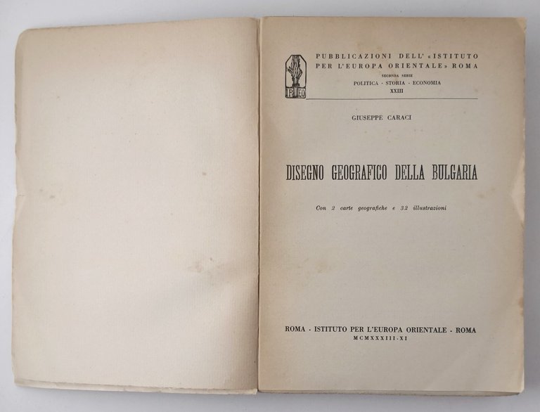 DISEGNO GEOGRAFICO DELLA BULGARIA di Giuseppe Caraci 1933 IPEO Libro …