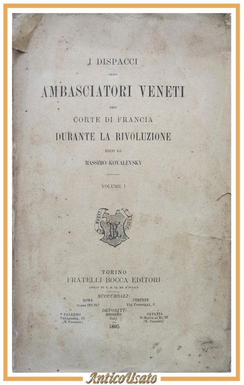 DISPACCI DEGLI AMBASCIATORI VENETI ALLA CORTE DI FRANCIA di Kovalevsky … | Immagine Gallery 1