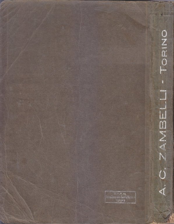 DITTA ZAMBELLI Torino catalogo 3 1914 Materiale d'uso generale laboratori …