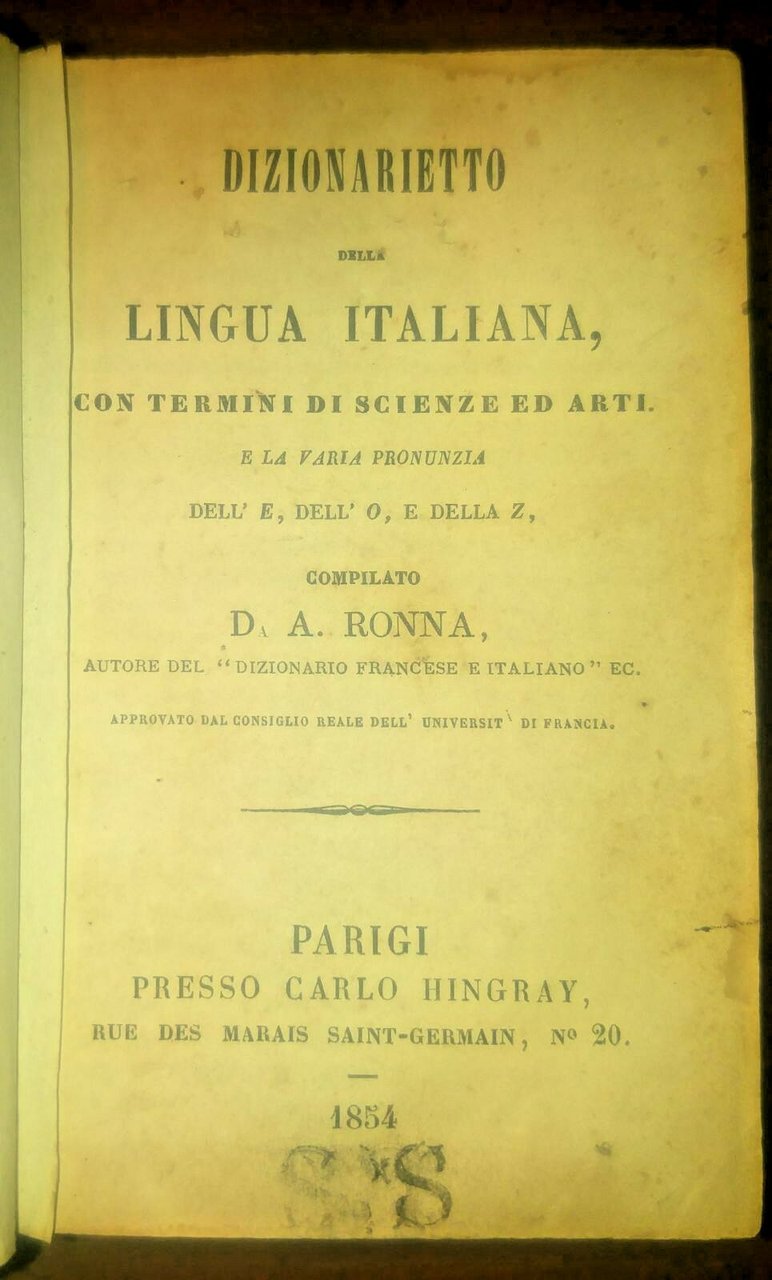 DIZIONARIETTO DELLA LINGUA ITALIANA con Termini di Scienze Arti Ronna …