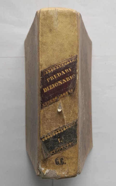 DIZIONARIO BIOGRAFICO UNIVERSALE di Predari volume I 1865 Guigoni Libro …
