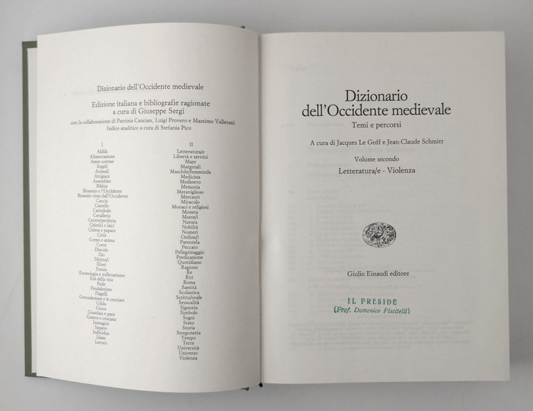 DIZIONARIO DELL'OCCIDENTE MEDIEVALE di Le Goff e Schmitt Volume II …