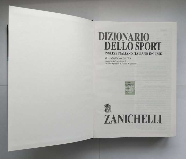 DIZIONARIO DELLO SPORT inglese italiano di Giuseppe Ragazzini 2002 Zanichelli