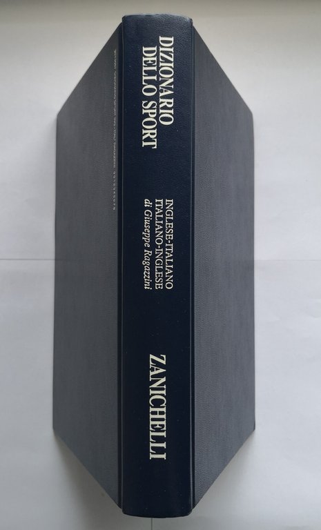 DIZIONARIO DELLO SPORT inglese italiano di Giuseppe Ragazzini 2002 Zanichelli