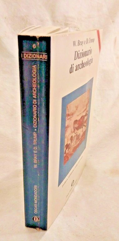 DIZIONARIO DI ARCHEOLOGIA Bray e Trump 1980 Mondadori libro usato …
