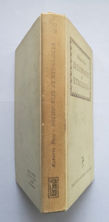 DIZIONARIO DI ETNOLOGIA di Roberto Bosi 1958 Mondadori