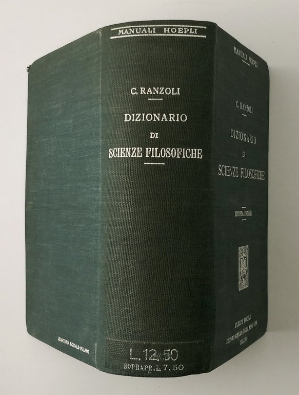 DIZIONARIO DI SCIENZE FILOSOFICHE di C Ranzoli 1916 Ulrico Hoepli …