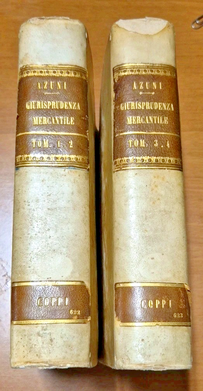 DIZIONARIO UNIVERSALE RAGIONATO DELLA GIURISPRUDENZA MERCANTILE di Azuni 1786