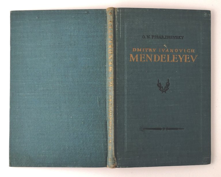 DMITRY IVANOVICH MENDELEYEV di Pisarzhevsky 1954 Foreign Languages Libro