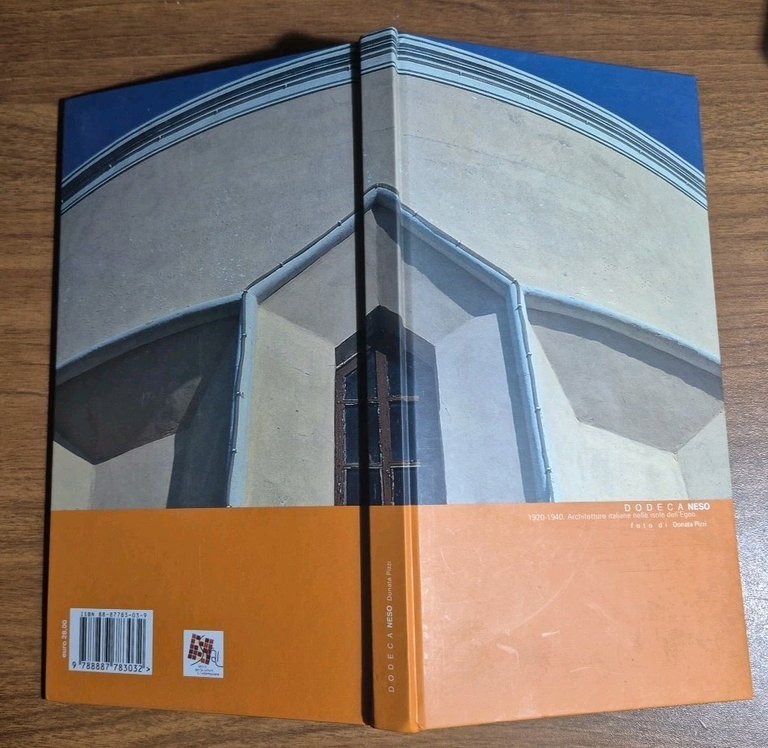 DODECANESO 1920 1940 ARCHITETTURE ITALIANE NELLE ISOLE DELL’EGEO 2003 Libro