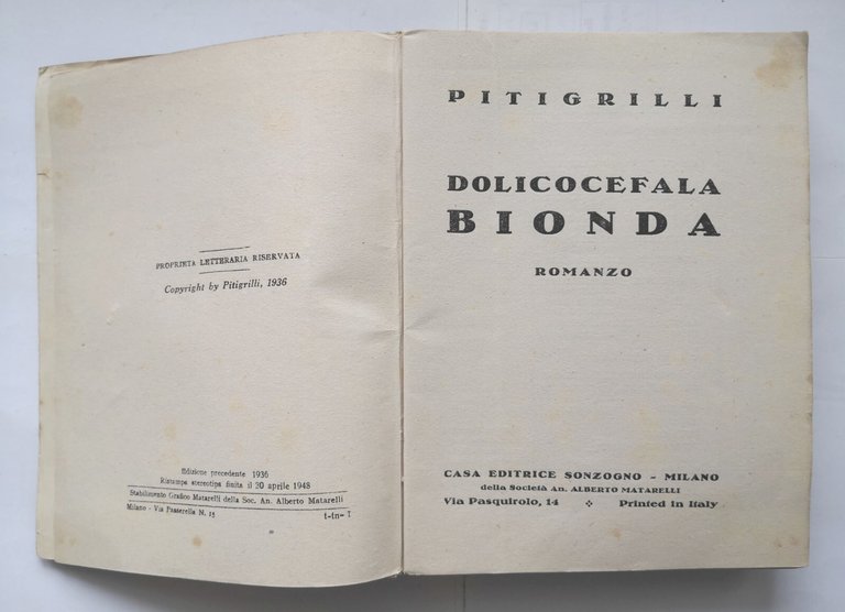 DOLICOCEFALA BIONDA di Pitigrilli 1948 Sonzogno Romanzo Dino Segre