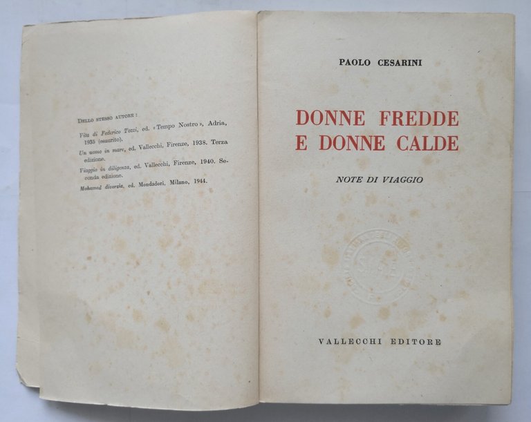 DONNE FREDDE E DONNE CALDE di Paolo Cesarini 1946 Vallecchi …