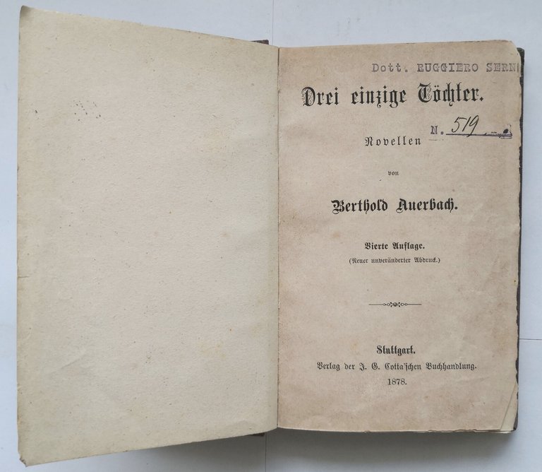 DREI EINZIGE TOCHTER di Berthold Auerbach 1878 Cotta libro antico …