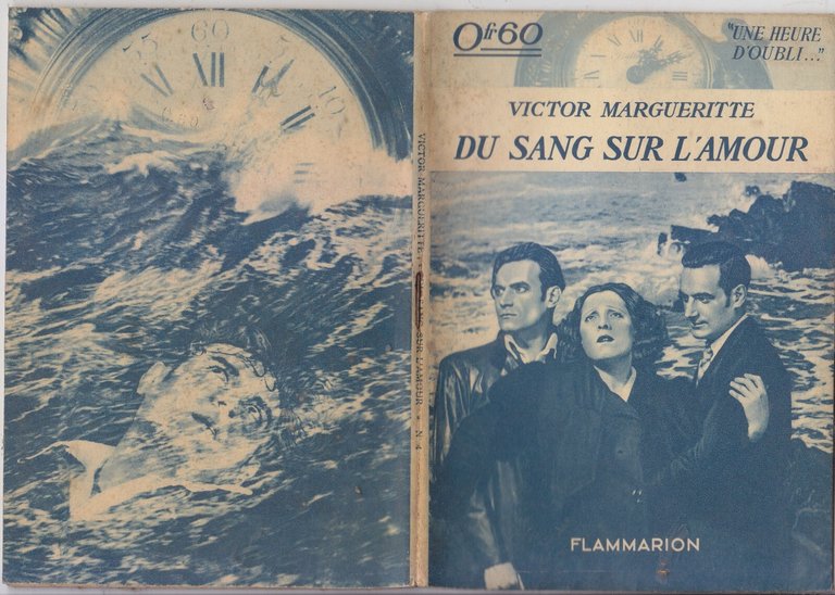 DU SANG SUR L'AMOUR di Margueritte 1934 Flammarion Libro une …
