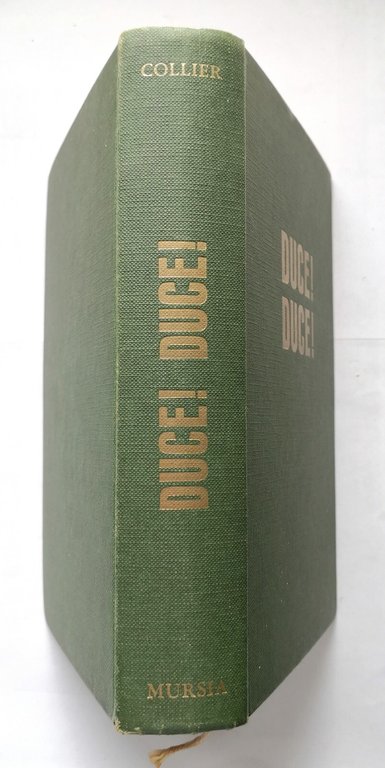 DUCE DUCE Ascesa e caduta di Benito Mussolini Richard Collier …