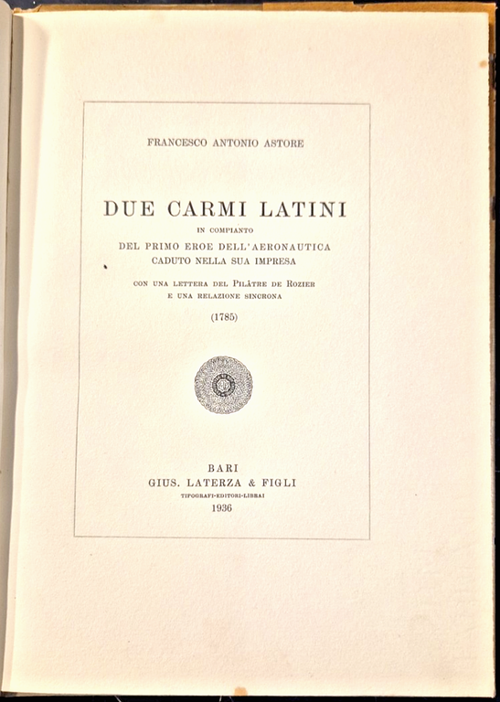 DUE CARMI LATINI di Francesco Astore compianto eroe Aeronautica 1936 …