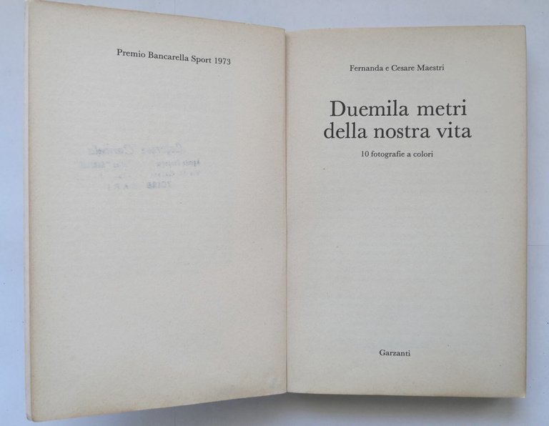 DUEMILA METRI DELLA NOSTRA VITA di Fernanda e Cesare Maestri …