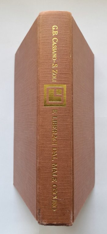 E LIBERACI DAL MALE OSCURO di Serena Zoli 1993 Longanesi …