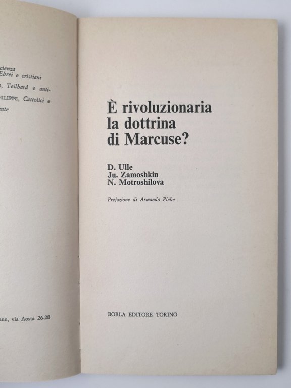 È RIVOLUZIONARIA LA DOTTRINA DI MARCUSE ? Ulle Zamoshkin Motroshilova …