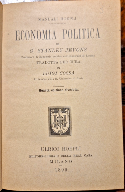 Economia politica di Stanley Jevons 1899 hoepli manuale libro Luigi …