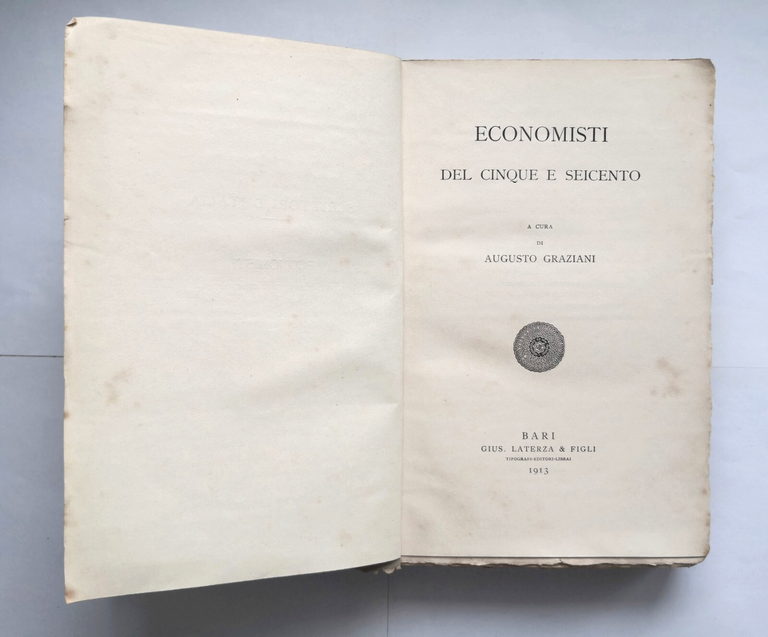 ECONOMISTI DEL CINQUE E SEICENTO di Augusto Graziani 1913 Laterza …