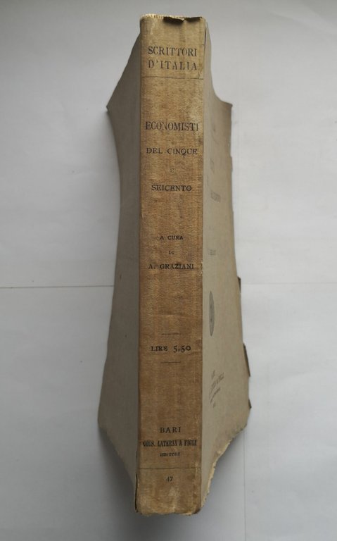 ECONOMISTI DEL CINQUE E SEICENTO di Augusto Graziani 1913 Laterza …