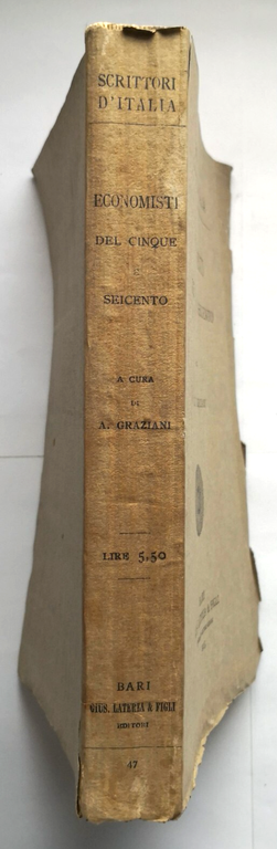 ECONOMISTI DEL CINQUE E SEICENTO di Augusto Graziani 1913 Laterza …