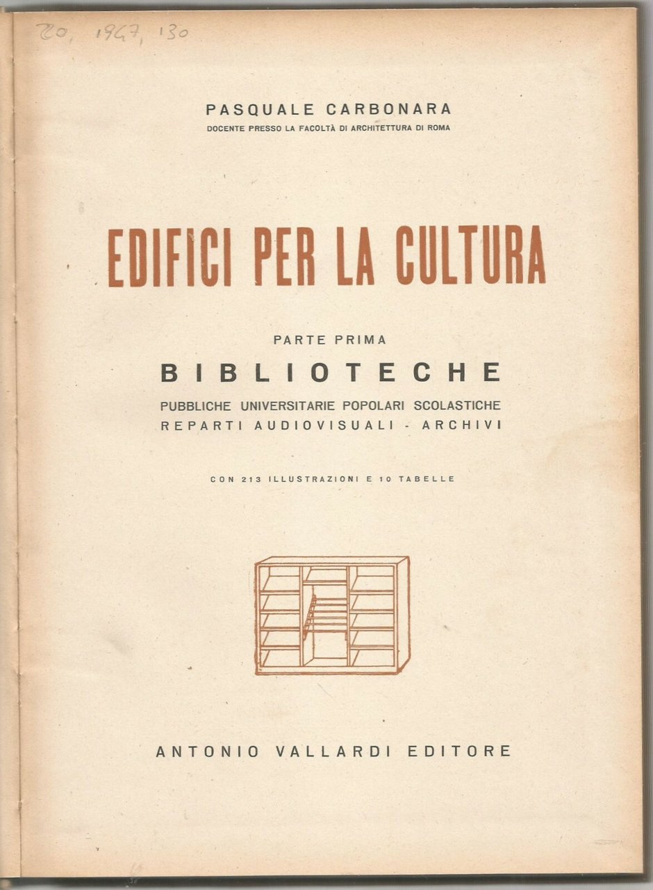 EDIFICI PER LA CULTURA parte 1 BIBLIOTECHE di Pasquale Carbonara …