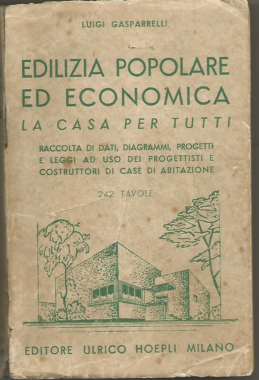 EDILIZIA POPOLARE ED ECONOMICA casa per tutti DI Luigi Gasparrelli …