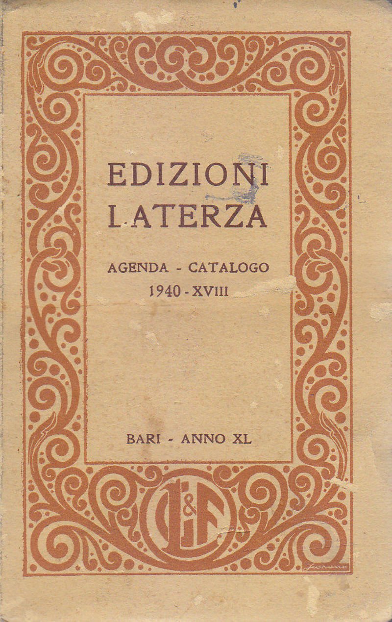 EDIZIONI LATERZA AGENDA E CATALOGO gennaio 1940 Bari Anno XL …