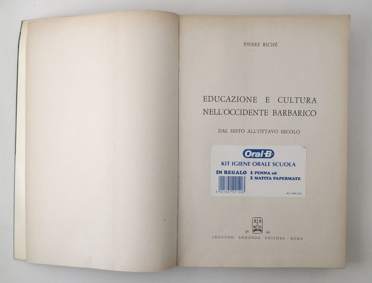 EDUCAZIONE E CULTURA NELL'OCCIDENTE BARBARICO di Pierre Richè 1966 Armando …