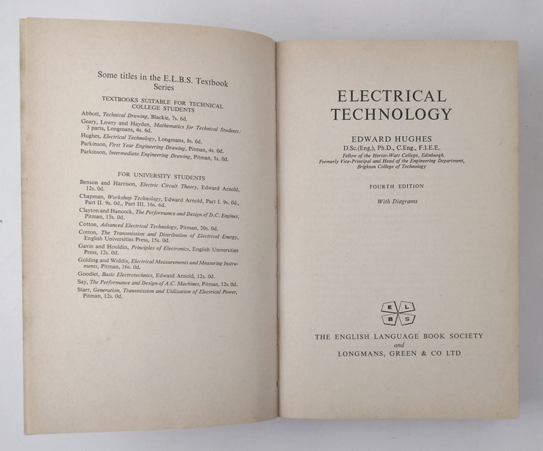 ELECTRICAL TECHNOLOGY di Edward Hughes 1969 Longmans Green libro elettronica