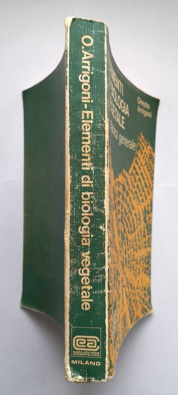 ELEMENTI DI BIOLOGIA VEGETALE Oreste Arrigoni 1973 Ambrosiana libro botanica