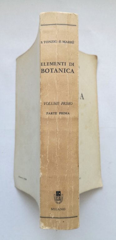 ELEMENTI DI BOTANICA volume 1 parte I di Tonzig Marrè …