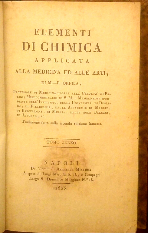 ELEMENTI DI CHIMICA APPLICATA alla medicina e arti volume 3 Orfila 1823 Miranda
