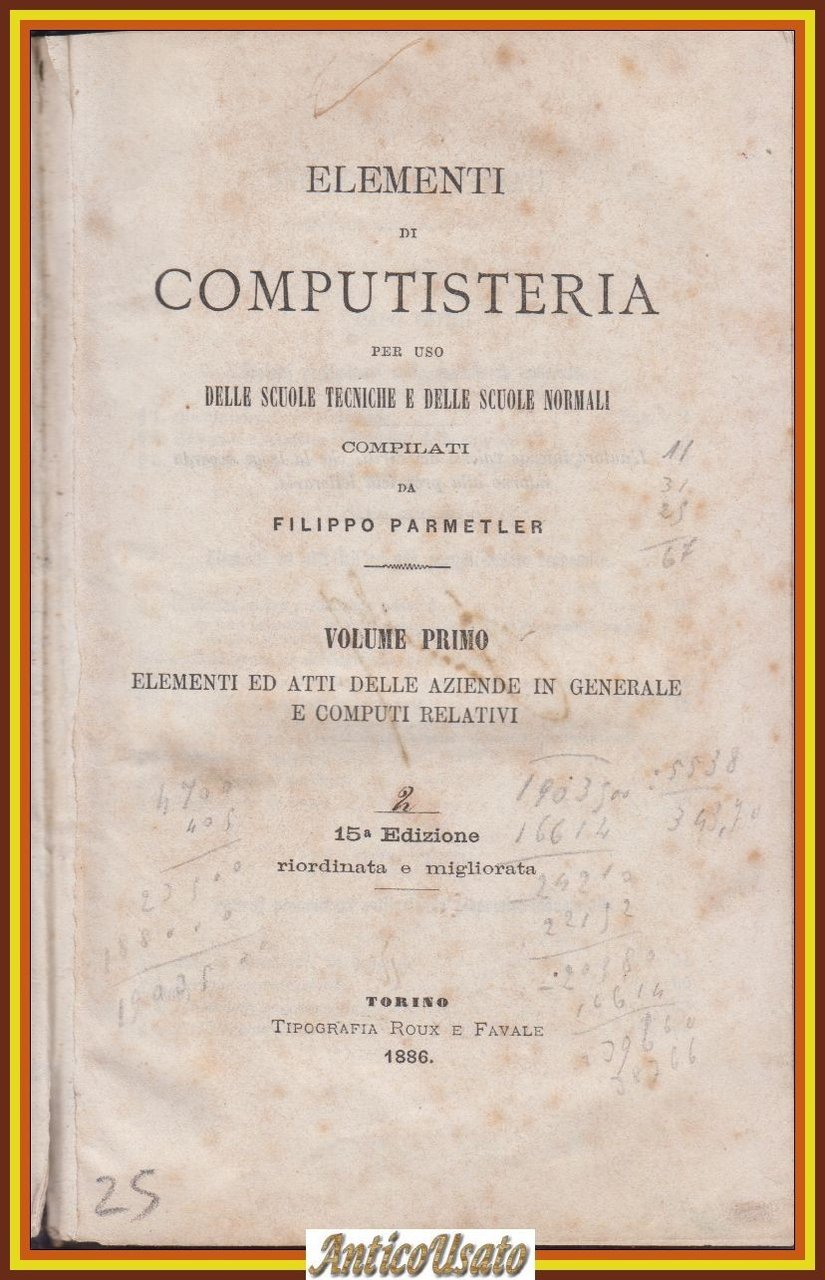 ELEMENTI DI COMPUTISTERIA Filippo Parmetler 3 volumi in 1 Libro …