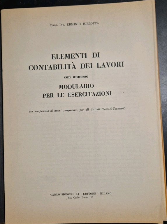ELEMENTI DI CONTABILITÀ DEI LAVORI MODULARIO PER LE ESERCITAZIONI Iurcotta …