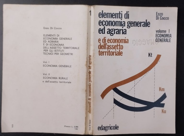 ELEMENTI DI ECONOMIA GENERALE E AGRARIA DELL’ASSETTO TERRITORIALE Di Cocco …