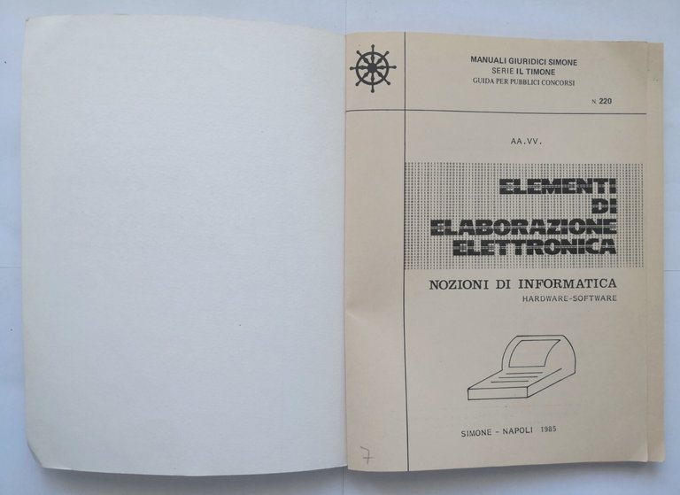 ELEMENTI DI ELABORAZIONE ELETTRONICA 1985 Simone nozioni informatica libro