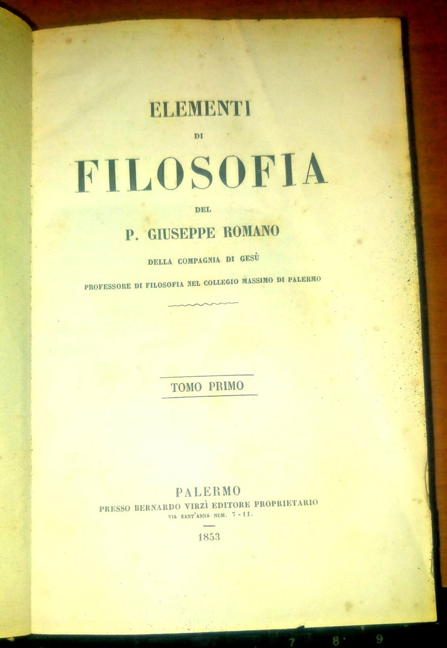 ELEMENTI DI FILOSOFIA opera completa di Giuseppe Romano 1853 Virzì …