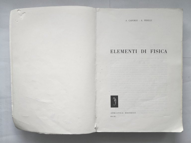 ELEMENTI DI FISICA Caforio e Ferilli Libro manuale scolastico Adriatica …