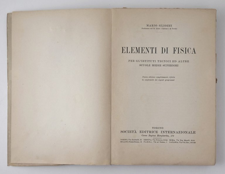 ELEMENTI DI FISICA Mario Gliozzi 1938 scolastico istituti tecnici Libro …