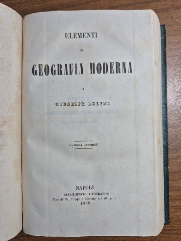 ELEMENTI DI GEOGRAFIA MODERNA di Giuseppe Rodini 2 volumi in …