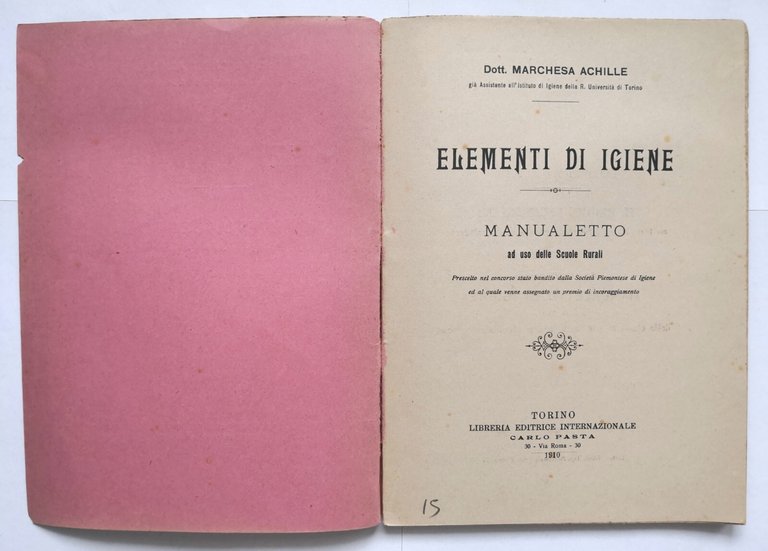 ELEMENTI DI IGIENE di Marchesa Achille 1910 manualetto uso scuole …