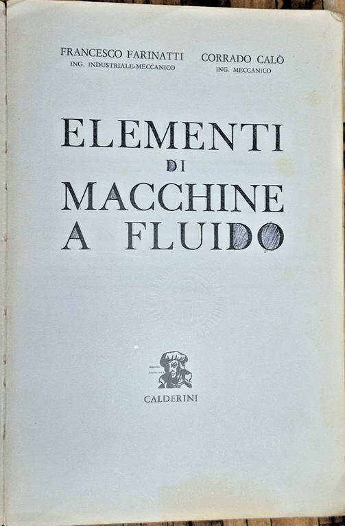 ELEMENTI DI MACCHINE A FLUIDO di Francesco Farinatti Corrado Calò … | Immagine Gallery 4