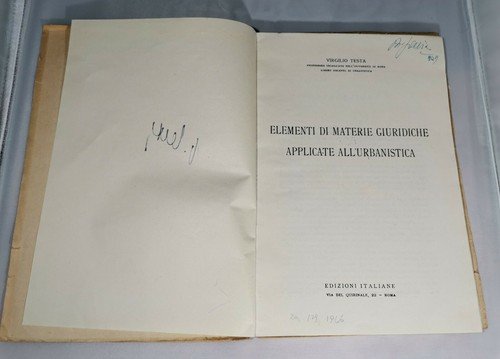 ELEMENTI DI MATERIE GIURIDICHE APPLICATE ALL'URBANISTICA di Virgilio Testa 1946