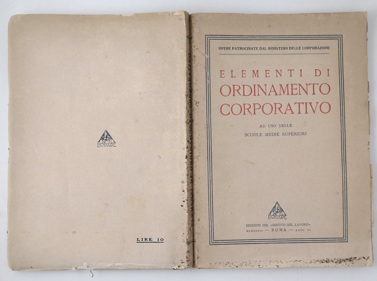 ELEMENTI DI ORDINAMENTO CORPORATIVO 1929 Libro Fascismo Lavoro Scolastico