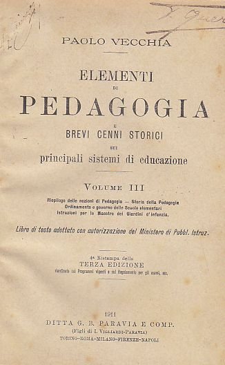 ELEMENTI DI PEDAGOGIA Cenni Storici Principali Sistemi Educazione - Vecchia …